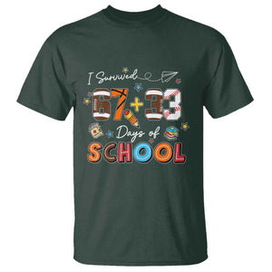 I Survived 67 33 Days Of School T Shirt Funny 100th Days of School 67 Sport Lover TS11 Dark Forest Green Print Your Wear