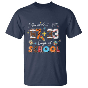 I Survived 67 33 Days Of School T Shirt Funny 100th Days of School 67 Sport Lover TS11 Navy Print Your Wear