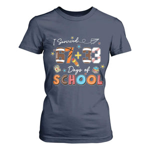 I Survived 67 33 Days Of School T Shirt For Women Funny 100th Days of School 67 Sport Lover TS11 Navy Print Your Wear