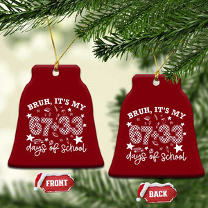 Bruh It Is My 67 33 Days Of School Ceramic Ornament 100th Days Of School Funny 67 Groovy Checkered TS11 Print Your Wear