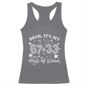 Bruh It Is My 67 33 Days Of School Racerback Tank Top 100th Days Of School Funny 67 Groovy Checkered TS11 Charcoal Print Your Wear