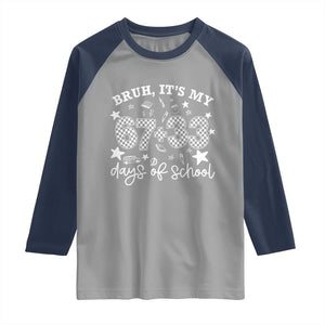 Bruh It Is My 67 33 Days Of School Raglan Shirt 100th Days Of School Funny 67 Groovy Checkered TS11 Sport Gray Navy Print Your Wear