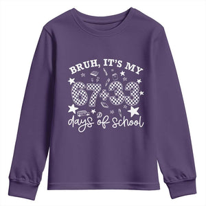 Bruh It Is My 67 33 Days Of School Youth Sweatshirt 100th Days Of School Funny 67 Groovy Checkered TS11 Purple Print Your Wear
