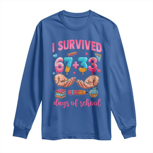 I Survived 67 33 Days Of School Long Sleeve Shirt Funny 100 Days of School 67 Ice Cream Drip TS11 Royal Blue Print Your Wear