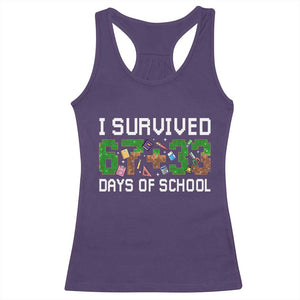 I Survived 67 33 Days Of School Racerback Tank Top Funny 100 Days of School 67 Pixel Game TS11 Purple Print Your Wear
