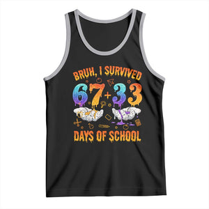Bruh I Survived 67 33 Days Of School Tank Top Funny 100th Days of School Teacher 67 Drip TS11 Black Athletic Heather Print Your Wear