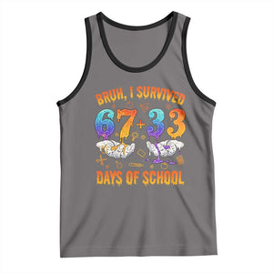Bruh I Survived 67 33 Days Of School Tank Top Funny 100th Days of School Teacher 67 Drip TS11 Deep Heather Black Print Your Wear