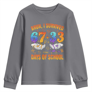 Bruh I Survived 67 33 Days Of School Youth Sweatshirt Funny 100th Days of School Teacher 67 Drip TS11 Charcoal Print Your Wear