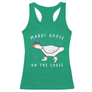 Mardi Goose On The Loose Racerback Tank Top Funny Mardi Gras Carnival Parade TS11 Irish Green Print Your Wear