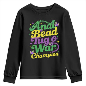 Funny Anal Bead Tug O War Mardi Gras Youth Sweatshirt Fat Tuesday Carnival Adult Humor TS11 Black Print Your Wear