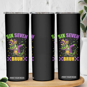Funny 67 Mardi Gras Alligator Skinny Tumbler Six Seven Bruh Mardigator Dabbing Crocodile TS11 Print Your Wear
