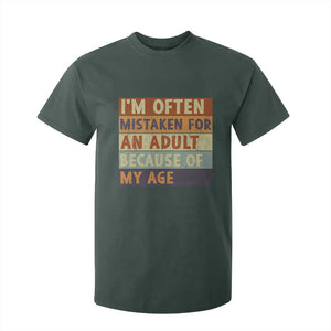 Funny I Am Often Mistaken For An Adult Because Of My Age T Shirt For Kid TS11 Dark Forest Green Print Your Wear