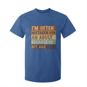Funny I Am Often Mistaken For An Adult Because Of My Age T Shirt For Kid TS11 Royal Blue Print Your Wear