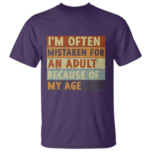 Funny I Am Often Mistaken For An Adult Because Of My Age T Shirt TS11 Purple Print Your Wear