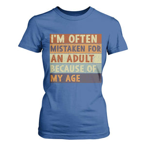 Funny I Am Often Mistaken For An Adult Because Of My Age T Shirt For Women TS11 Royal Blue Print Your Wear