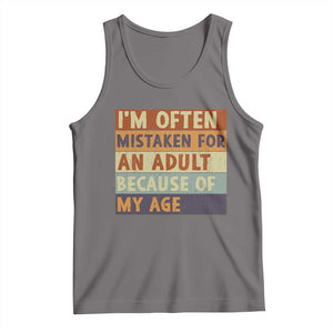 Funny I Am Often Mistaken For An Adult Because Of My Age Tank Top TS11 Deep Heather Print Your Wear