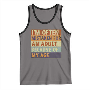 Funny I Am Often Mistaken For An Adult Because Of My Age Tank Top TS11 Deep Heather Black Print Your Wear