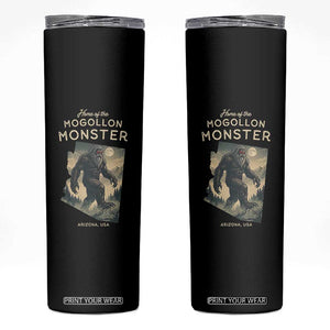 Arizona Cryptid Lover Skinny Tumbler Home Of The Mogollon Monster TS12 Black Print Your Wear