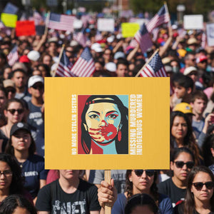 MMIW Awareness Support Protest Sign Voices For Stolen Sisters Native American TS12 Horizontal 18" × 24" Yellow Print Your Wear