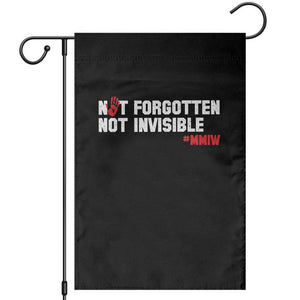 MMIW Awareness Garden Flag Not Forgotten Not Invisible Indigenous Women TS12 Black Print Your Wear
