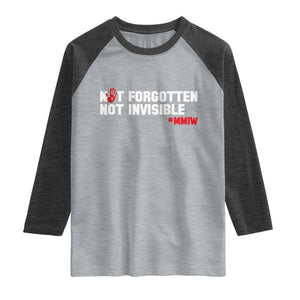 MMIW Awareness Raglan Shirt Not Forgotten Not Invisible Indigenous Women TS12 Heather Gray Heather Charcoal Print Your Wear