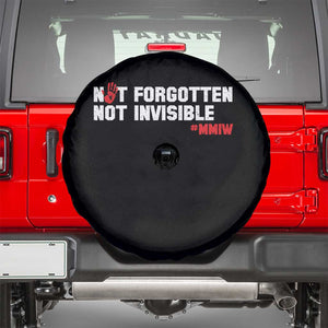 MMIW Awareness Spare Tire Cover Not Forgotten Not Invisible Indigenous Women TS12 Black Print Your Wear