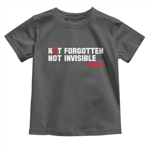 MMIW Awareness Toddler T Shirt Not Forgotten Not Invisible Indigenous Women TS12 Dark Heather Print Your Wear