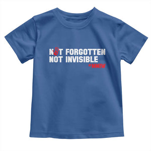 MMIW Awareness Toddler T Shirt Not Forgotten Not Invisible Indigenous Women TS12 Royal Blue Print Your Wear