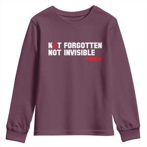 MMIW Awareness Youth Sweatshirt Not Forgotten Not Invisible Indigenous Women TS12 Maroon Print Your Wear