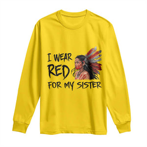 MMIW Awareness Month Indigenous Support Gift Long Sleeve Shirt I Wear Red For My Sister TS12 Daisy Print Your Wear