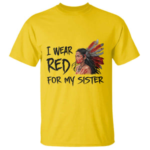 MMIW Awareness Month Indigenous Support Gift T Shirt I Wear Red For My Sister TS12 Daisy Print Your Wear