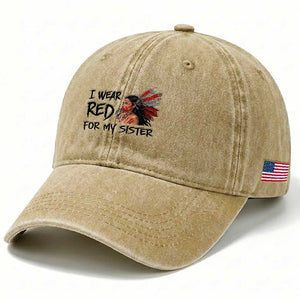 MMIW Awareness Month Indigenous Support Gift Washed Cotton Baseball Cap I Wear Red For My Sister TS12 Print Your Wear