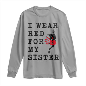 MMIW Awareness Month Native American Long Sleeve Shirt I Wear Red For My Sister TS12 Sport Gray Print Your Wear