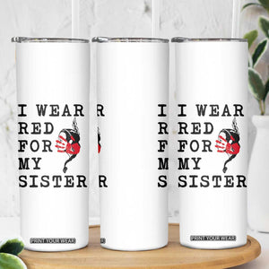 MMIW Awareness Month Native American Skinny Tumbler I Wear Red For My Sister TS12 Print Your Wear