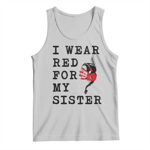 MMIW Awareness Month Native American Tank Top I Wear Red For My Sister TS12 Ash Print Your Wear