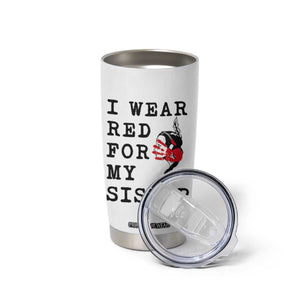 MMIW Awareness Month Native American Tumbler Cup I Wear Red For My Sister TS12 Print Your Wear
