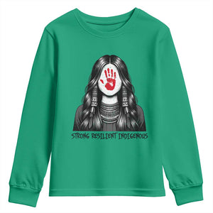 MMIW Strong Resilient Indigenous Youth Sweatshirt Stand With Native Women Support TS12 Irish Green Print Your Wear