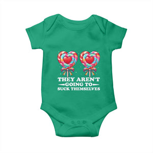 Funny Adult Humor Baby Onesie They Arent Going To Suck Themselves TS12 Irish Green Print Your Wear