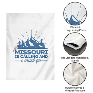 Missouri Traveling Lover Garden Flag Missouri Is Calling And I Must Go TS12 Print Your Wear
