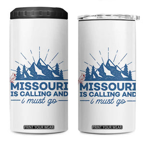 Missouri Traveling Lover 4 in 1 Can Cooler Tumbler Missouri Is Calling And I Must Go TS12 One Size: 16 oz White Print Your Wear