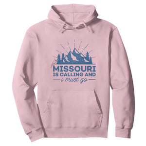 Missouri Traveling Lover Hoodie Missouri Is Calling And I Must Go TS12 Light Pink Print Your Wear