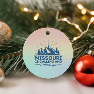 Missouri Traveling Lover Ceramic Ornament Missouri Is Calling And I Must Go TS12 1pc Pastel Print Your Wear