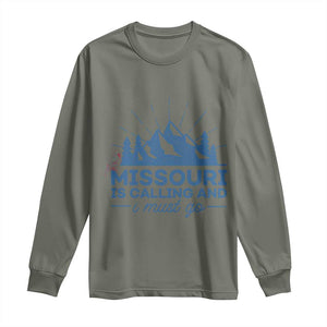 Missouri Traveling Lover Long Sleeve Shirt Missouri Is Calling And I Must Go TS12 Military Green Print Your Wear