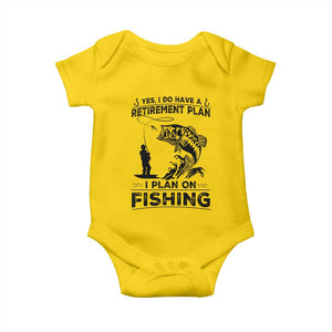 I Do Have Retirement Plan I Plan On Fishing Baby Onesie Retired Men TS12 Daisy Print Your Wear
