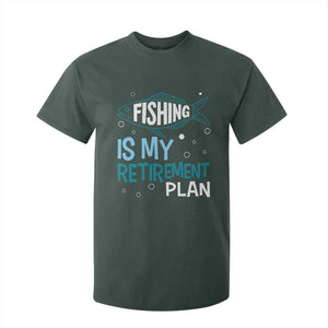 Fishing Is My Retirement Plan T Shirt For Kid Perfect For Retirees And Fishing Lovers TS12 Dark Forest Green Print Your Wear