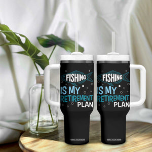 Fishing Is My Retirement Plan Tumbler With Handle Perfect For Retirees And Fishing Lovers TS12 Print Your Wear