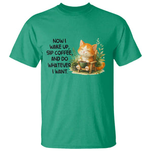 Cat Coffee Lover T Shirt Now I Wake Up Sip Coffee And Do Whatever I Want TS12 Irish Green Print Your Wear
