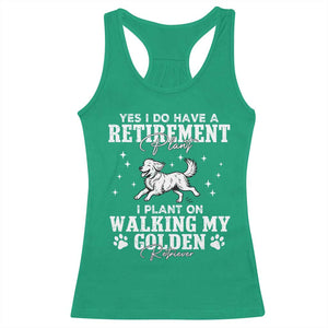 Dog Lover Racerback Tank Top I Plan On Walking My Golden Retriever Retirement TS12 Irish Green Print Your Wear