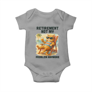 Funny Retirement Cat Baby Onesie Retired Not My Problem Anymore Chill Beach Vibes TS12 Sport Gray Print Your Wear