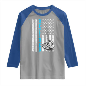 Funny Retired Police Officer Raglan Shirt Patriotic Flag With Handcuffs TS12 Sport Gray Royal Print Your Wear
